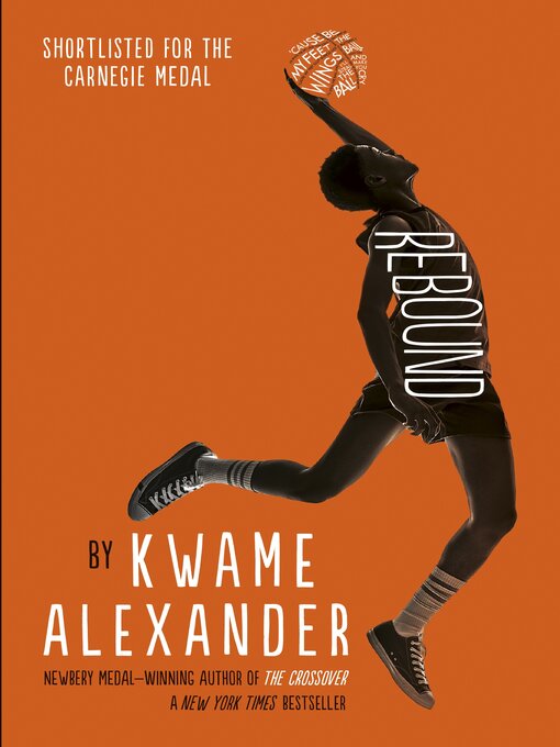 Title details for Rebound by Kwame Alexander - Wait list